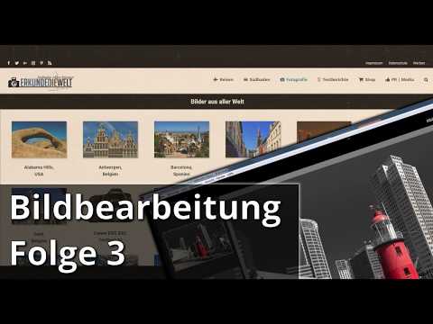 Bildbearbeitung Folge 003 - Leuchtturm in Rotterdam