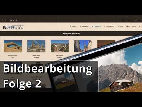 Bildbearbeitung Folge 002 - Berghütte in Österreich