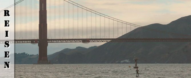 Reisebericht Ankunft in San Francisco