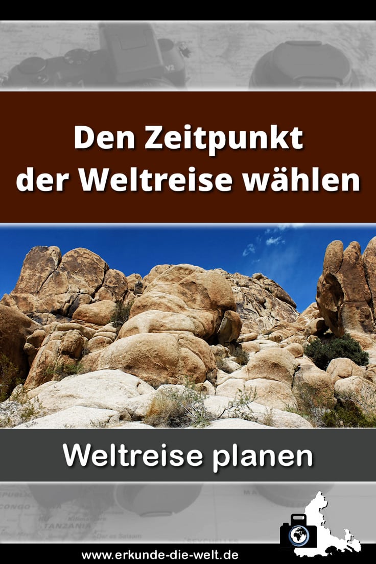 Weltreise planen - Der Zeitpunkt einer Weltreise