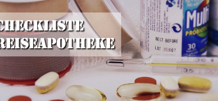 Reiseapotheke Checkliste
