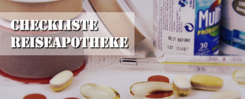 Reiseapotheke Checkliste