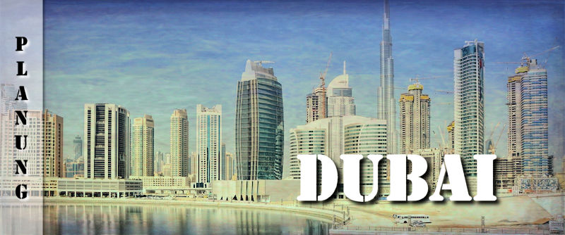 Dubai Tipps