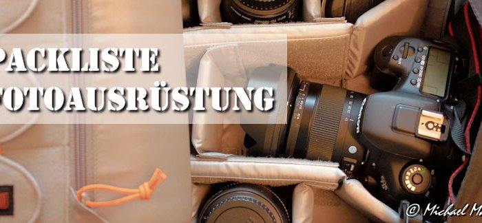 Packliste Fotoausrüstung
