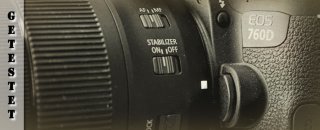Canon EOS 760D im Test