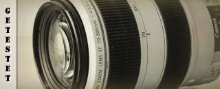 Canon 70-300 L IS USM im Test