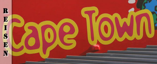 Reisebericht Kapstadt - Wandern auf dem Tafelberg und Sightseeing mit dem Bus