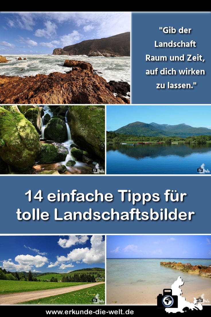 Fotografie Tipps für schöne Landschaftsbilder