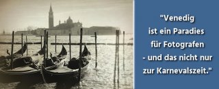 Fotografieren in Venedig - Fotospots, Highlights & Tipps