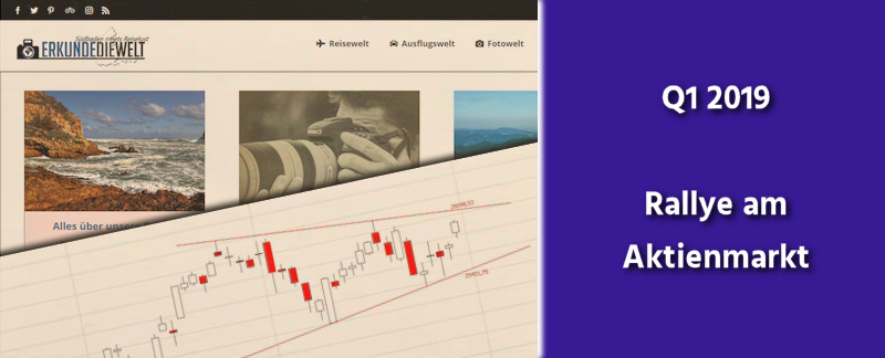 aktien-gold-finanzen-q1-2019-aktienmarkt-rallye