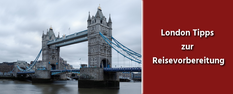 London Tipps zur Reisevorbereitung