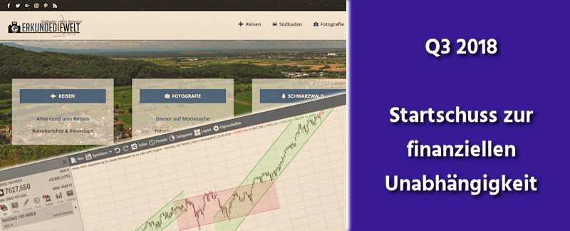 Aktien, Gold, Finanzen Q3 2018 - Startschuss zur finanziellen Unabhängigkeit