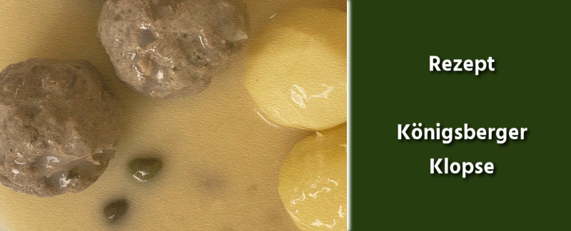 Rezept - Deutsche Küche - Königsberger Klopse