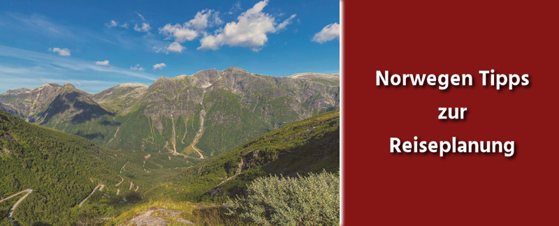 Norwegen Tipps zur Reisevorbereitung