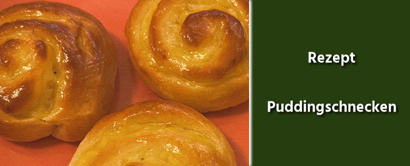 Puddingschnecken Rezept